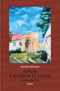 Cover „Opus Caementitium – Römischer Beton“ (c) Herramhof Verlag - Abdruck honorarfrei