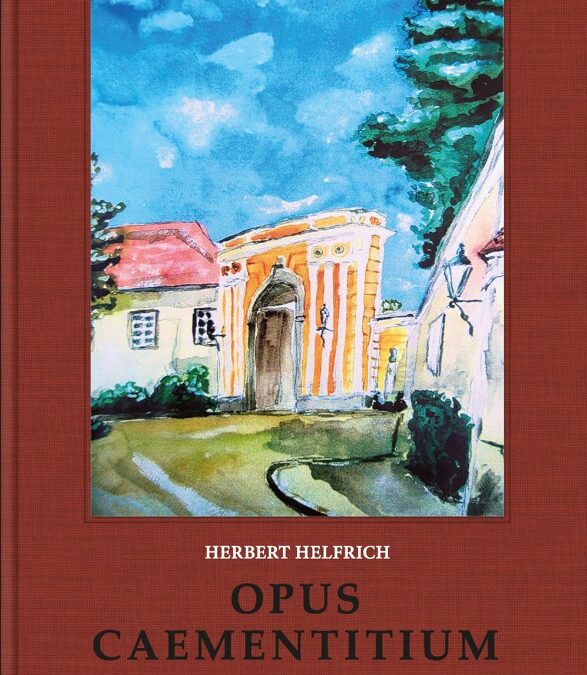 Lesung aus Herbert Helfrichs neuen Roman Opus Caementitium – Römischer Beton, im Stift St. Florian, 8.6., 18 Uhr