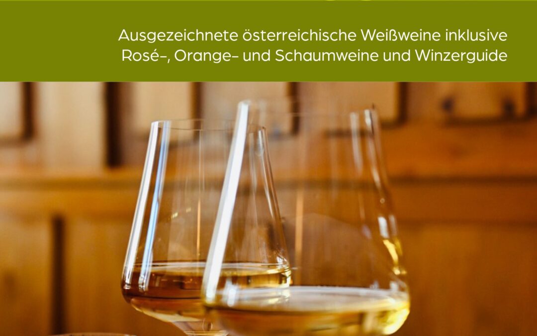 Weißwein Guide Austria 2026
